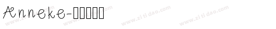 Anneke字体转换