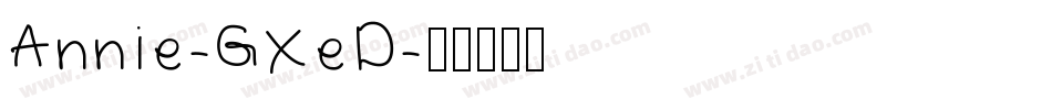Annie-GXeD字体转换
