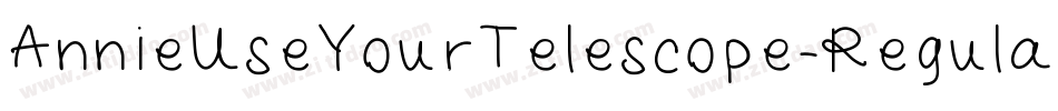 AnnieUseYourTelescope-Regular字体转换