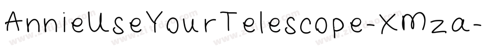 AnnieUseYourTelescope-XMza字体转换