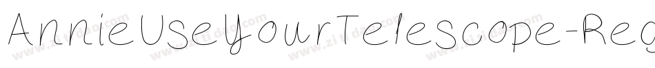 AnnieUseYourTelescope-Regular字体转换