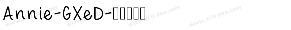 Annie-GXeD字体转换