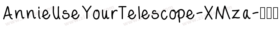 AnnieUseYourTelescope-XMza字体转换