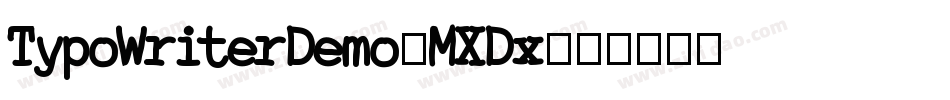 TypoWriterDemo-MXDx字体转换