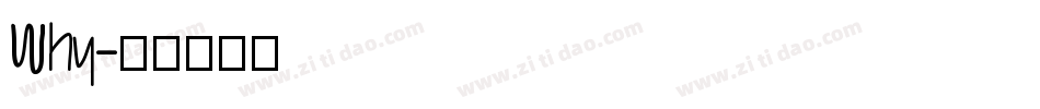 Why字体转换