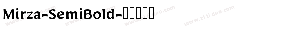 Mirza-SemiBold字体转换