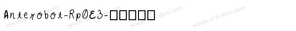 Anterobot-Rp0E3字体转换