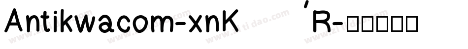 Antikwacom-xnKR字体转换