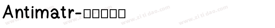 Antimatr字体转换
