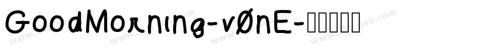 GoodMorning-v0nE字体转换