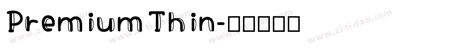 PremiumThin字体转换