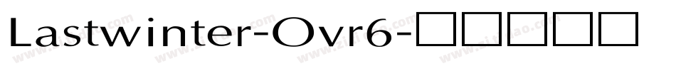 Lastwinter-Ovr6字体转换