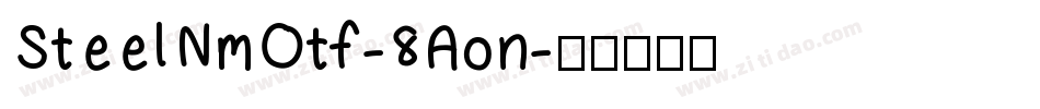 SteelNmOtf-8Aon字体转换