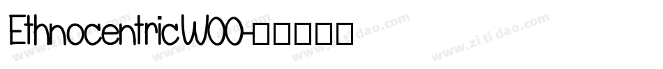 EthnocentricW00字体转换