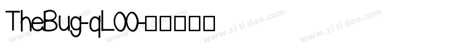 TheBug-qL00字体转换