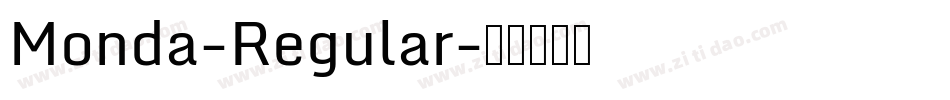 Monda-Regular字体转换