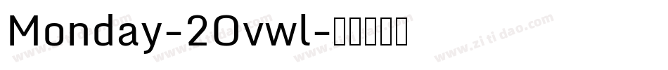 Monday-2Ovwl字体转换