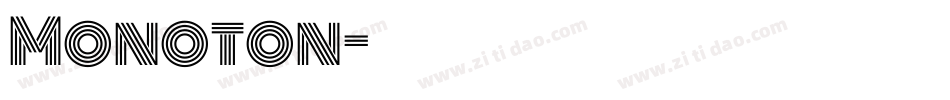 Monoton字体转换