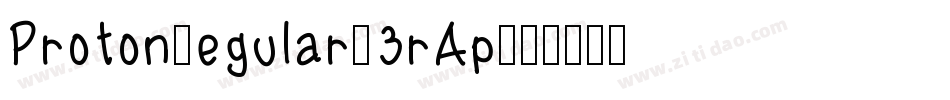 ProtonRegular-3rAp字体转换