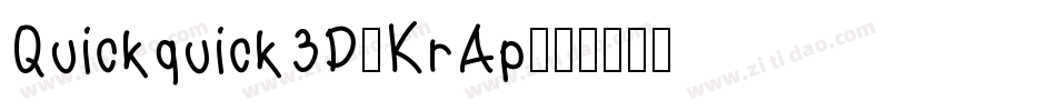 Quickquick3D-KrAp字体转换