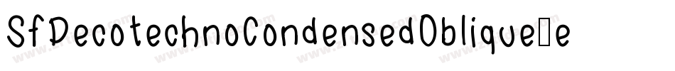 SfDecotechnoCondensedOblique-e2Ap字体转换