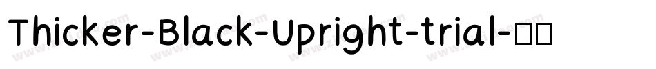 Thicker-Black-Upright-trial字体转换