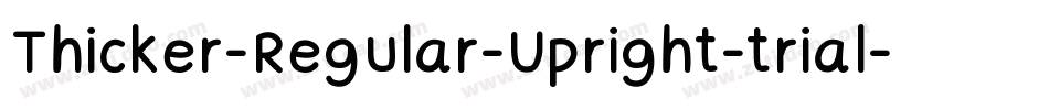 Thicker-Regular-Upright-trial字体转换
