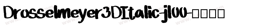 Drosselmeyer3DItalic-jl00字体转换