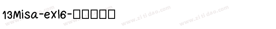 13Misa-eXl6字体转换