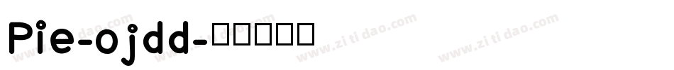 Pie-ojdd字体转换