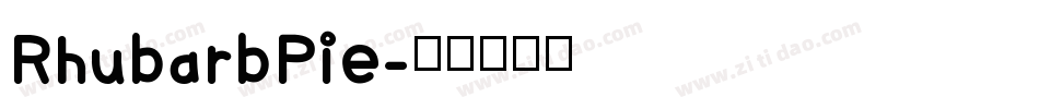 RhubarbPie字体转换