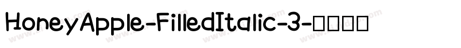 HoneyApple-FilledItalic-3字体转换