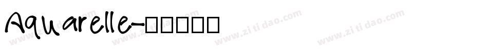 Aquarelle字体转换