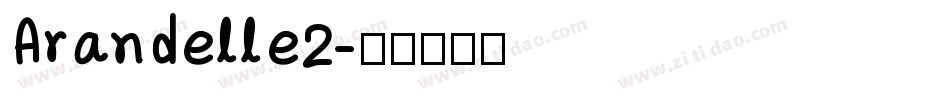 Arandelle2字体转换