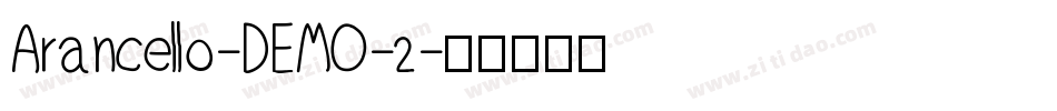 Arancello-DEMO-2字体转换