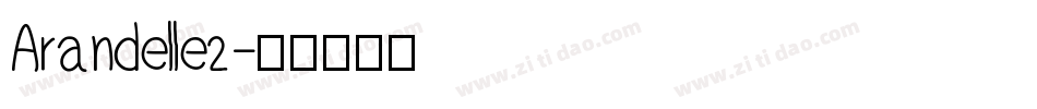 Arandelle2字体转换