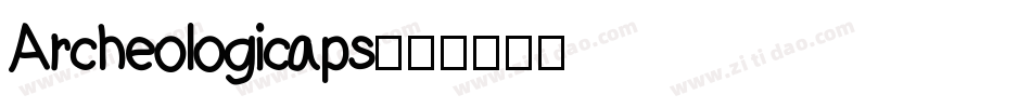 Archeologicaps字体转换