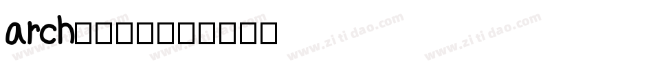 arch中文字体字体转换