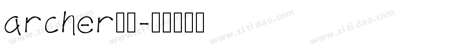 archer字体字体转换
