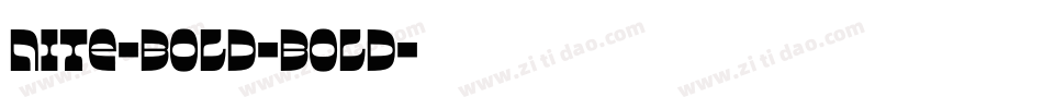 Nite-Bold-Bold字体转换