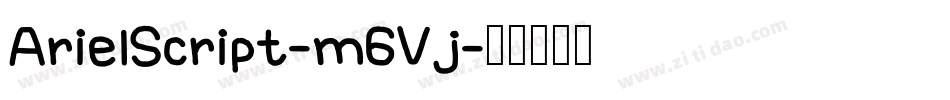 ArielScript-m6Vj字体转换