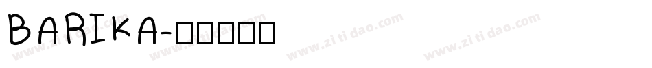 BARIKA字体转换
