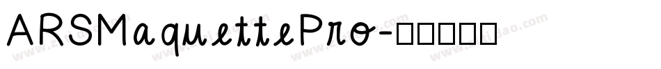 ARSMaquettePro字体转换