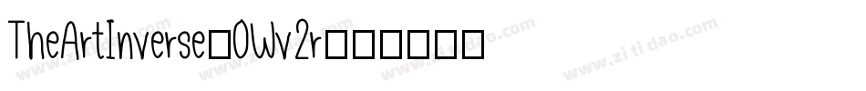 TheArtInverse-0Wv2r字体转换