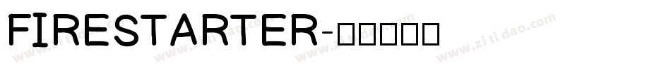 FIRESTARTER字体转换