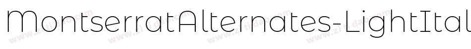 MontserratAlternates-LightItalic字体转换