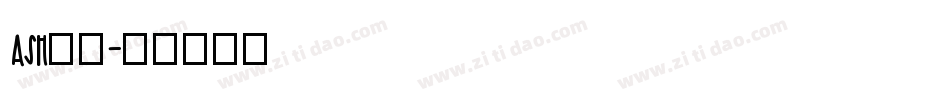 ash字体字体转换