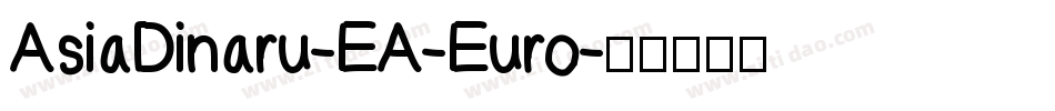 AsiaDinaru-EA-Euro字体转换
