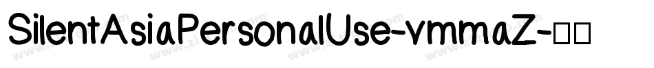 SilentAsiaPersonalUse-vmmaZ字体转换
