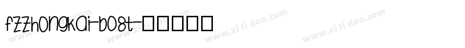 FZZhongKai-B08T字体转换